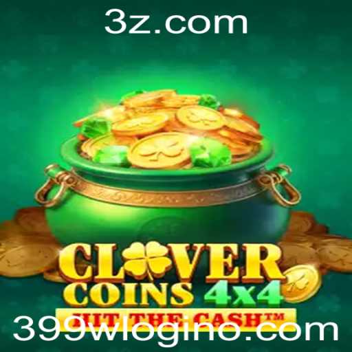 Tudo sobre o jogo CloverCoins4x4 e como utilizar 399w login
